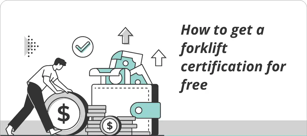 How to Get Forklift Certification for free?